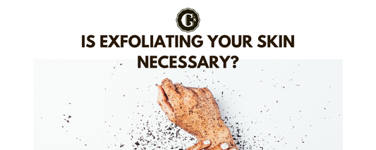 is exfoliating your skin necessary?