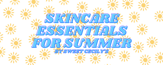 skincare essentials for summer