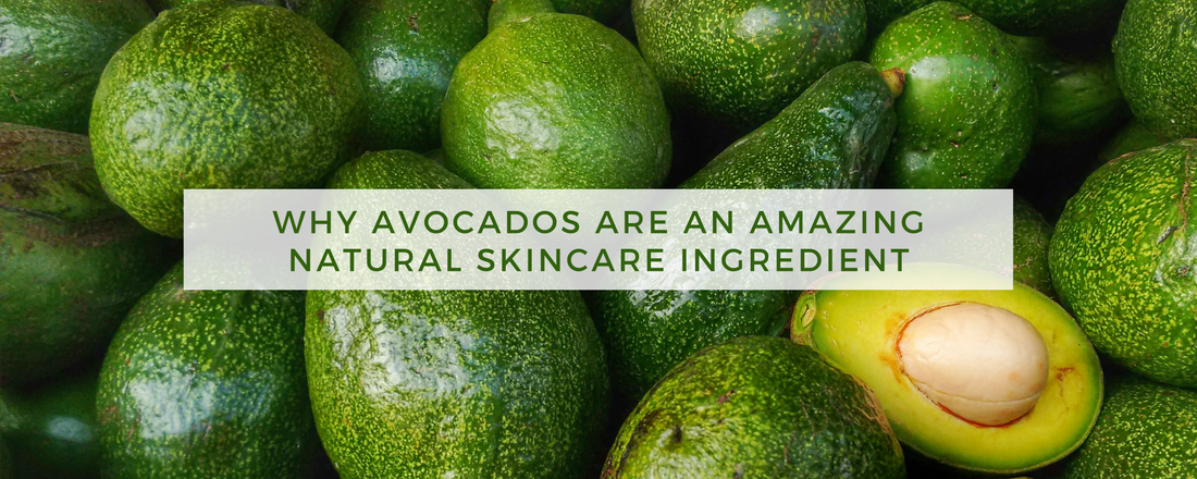Why Avocados Are An Amazing Natural Skincare Ingredient